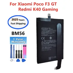 2025 Years Battery For Xiaomi POCO F3 GT Redmi K40 Gaming BM56 High Quality Mobile Phone Battery + Free Tools