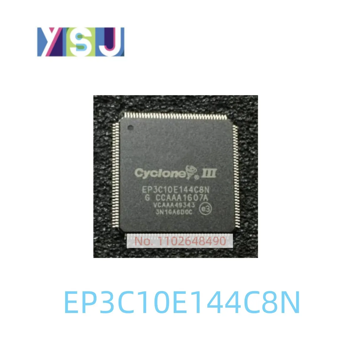 EP3C10E144C8N IC Brand New Microcontroller EncapsulationQFP-144