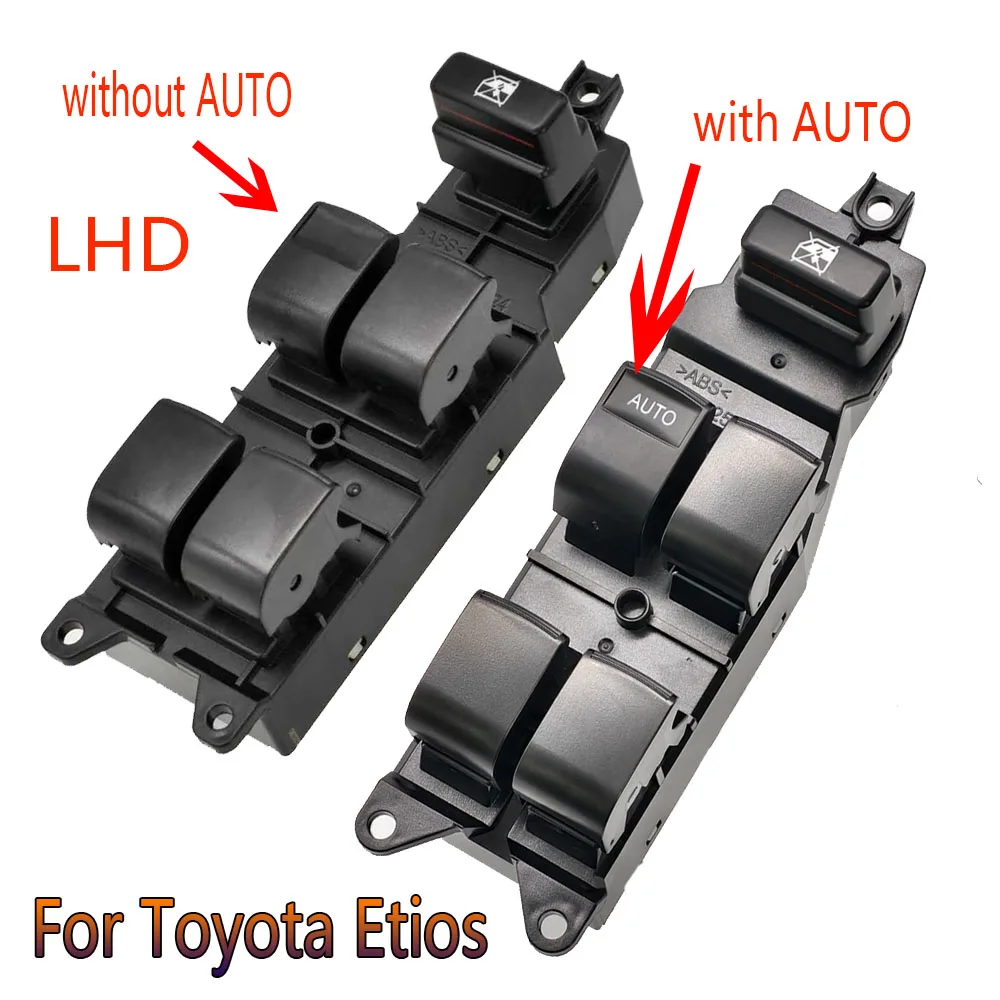 

Электрический переключатель стеклоподъемника с левым рулем, автозапчасти для Toyota Etios, передняя левая сторона водителя, кнопка управления стеклоподъемником, автомобильные аксессуары