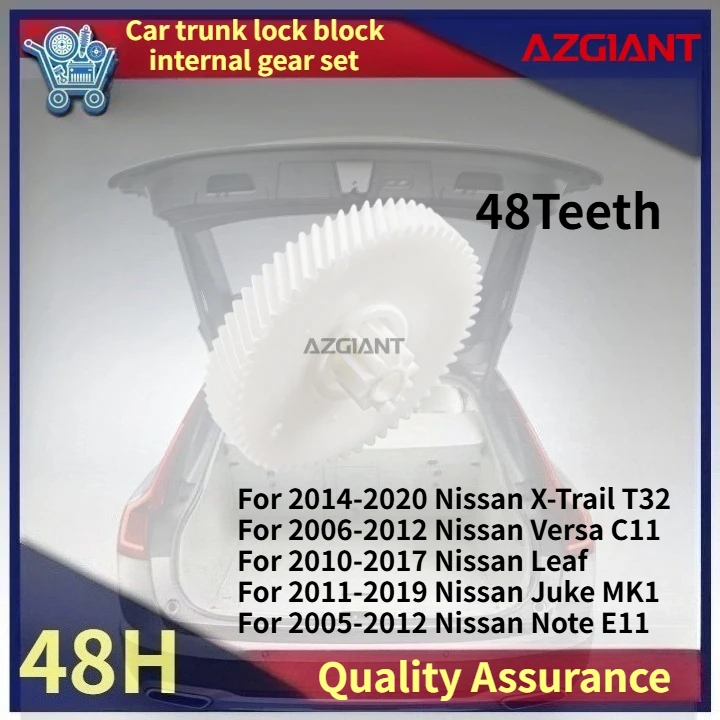 For 2014-2020 Nissan X-Trail T32/Versa C11 2006-2012 AZGIANT Car trunk lock block internal gear set New high-quality OEM Parts