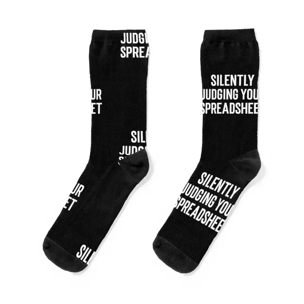 Silently Judging Your Spreadsheet - Funny Quotes Spreadsheet Gift Socks cotton aesthetic new year Socks Girl Men's