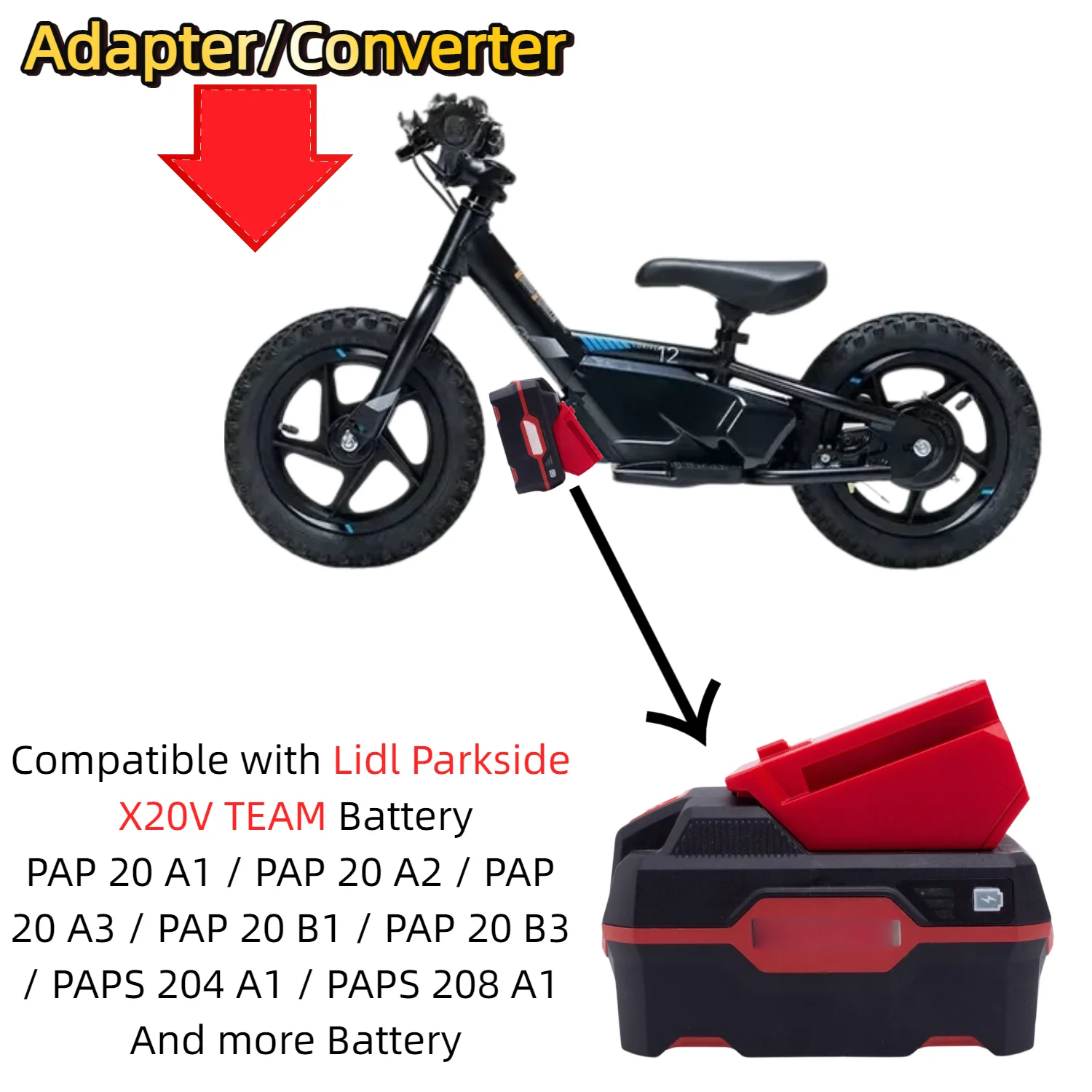 Battery Adapter/Converter for Lidl Parkside X20V TEAM Series Battery To Stacyc 12eDRIVE /16eDRIVE 20V Max Electric Balance Bike