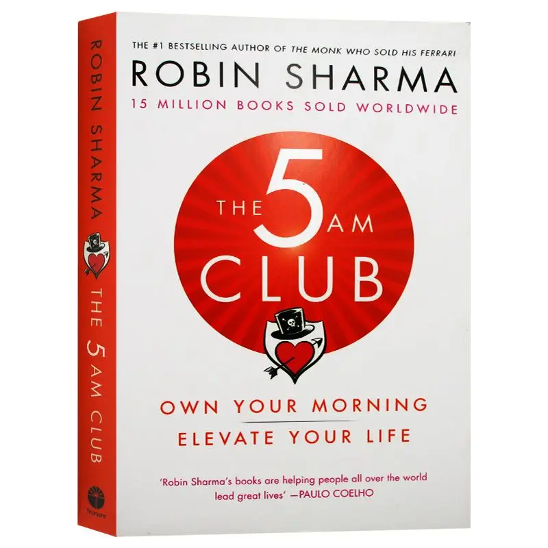 The 5am Club By Robin Sharma Own Your Morning Elevate Your Life English Book Libros Livros Books