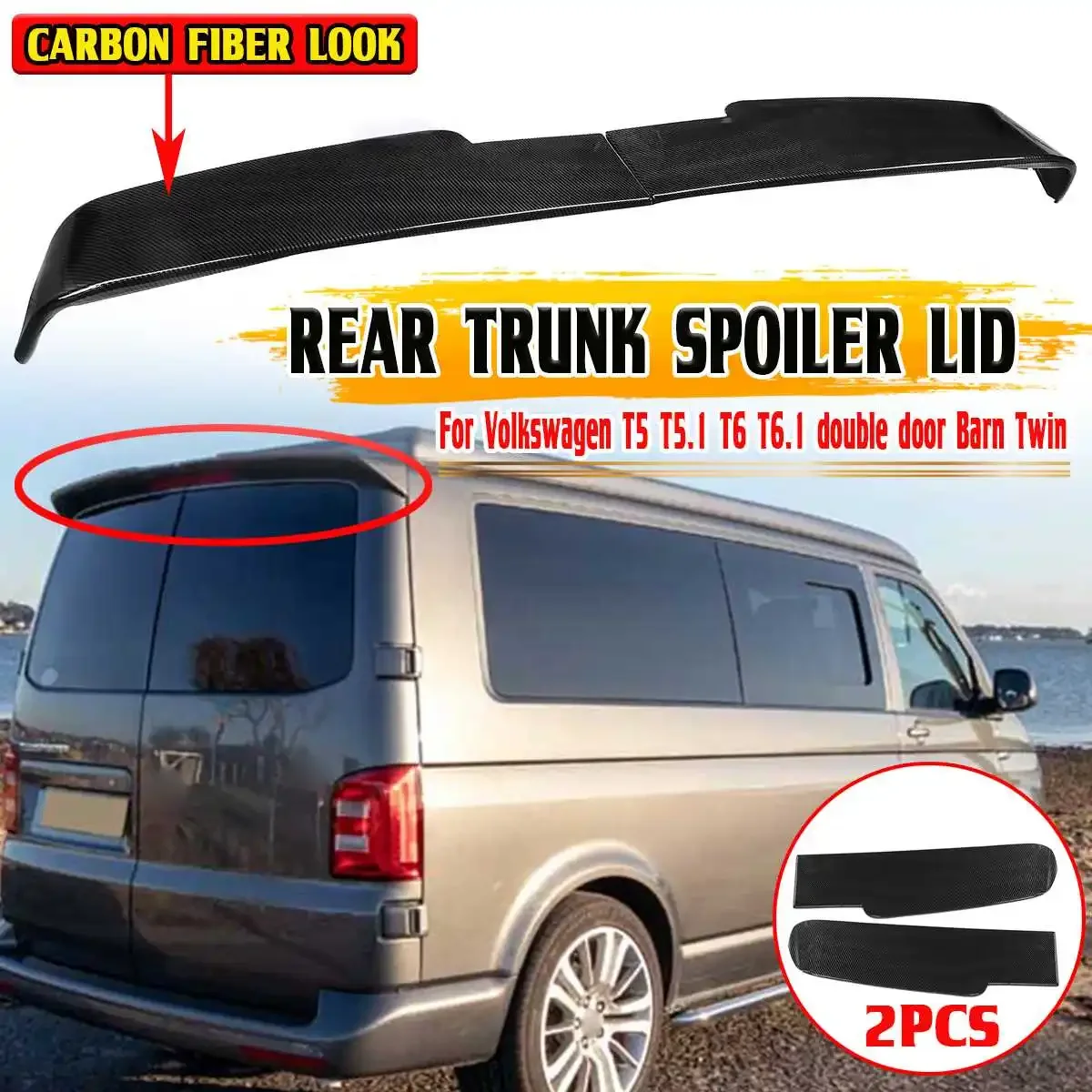 

Black/Carbon Fiber Look Car Rear Spoiler Rear Trunk Spoiler For Volkswagen For VW T5 T5.1 T6 T6.1 Double Door Barn Twin Body Kit