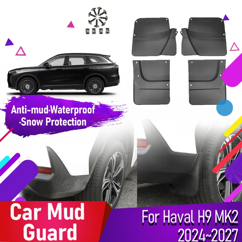 4PCS Car Mud Guards For Haval H9 II MK2 2024 2025 2026 2027 ABS Fender Flare Mudguard Mudflaps Front Rear Wheel Auto Accessories