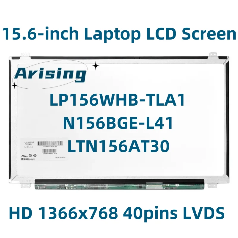 15.6 بوصة شاشة الكمبيوتر المحمول LP156WHB-TLA1 صالح N156BGE-L41 NT156WHM-N10 LTN156AT30 LTN156AT35 B156XW04 V.6 HD1366x768 شاشة LCD