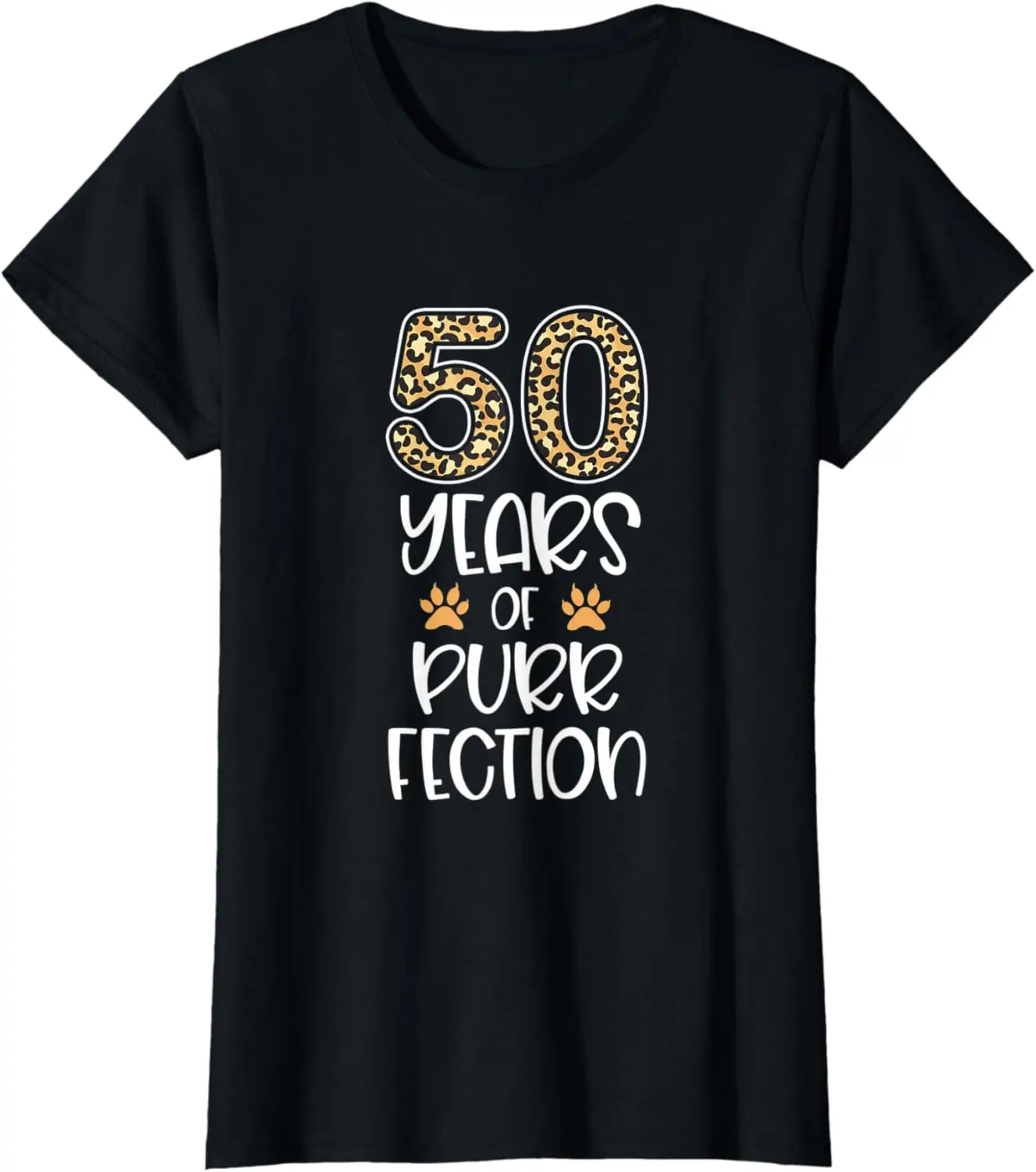 

Womens 50 Years Of Purrfection 50th Birthday Cheetah Print Animal T-Shirt