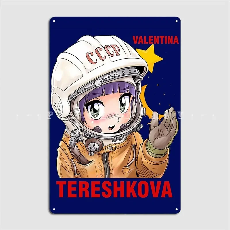 Valentina Tereshkova Anime Metal Sign Cinema Garage Plates Party Customize Tin sign Posters