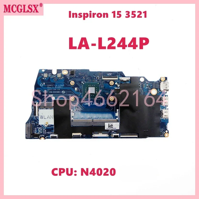 

LA-L244P With N4020 CPU Laptop Motherboard For Dell Inspiron 15 3521 Notebook Mainboard CN-0NCXC4 100% Tested OK