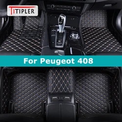 TITIPLER Custom Car Floor Mats For Peugeot 408 Auto Carpets Foot Coche Accessorie