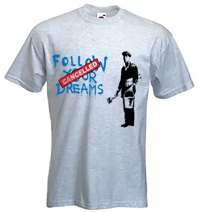 

Мужская футболка Banksy Follow Your Dreams
