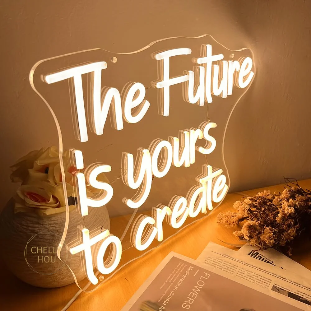 The Future Is Yours To Create Neon Sign For Wall Decor,Light Up Sign For Bedroom,Living Room,Classroom Decor,Office,Man Cave
