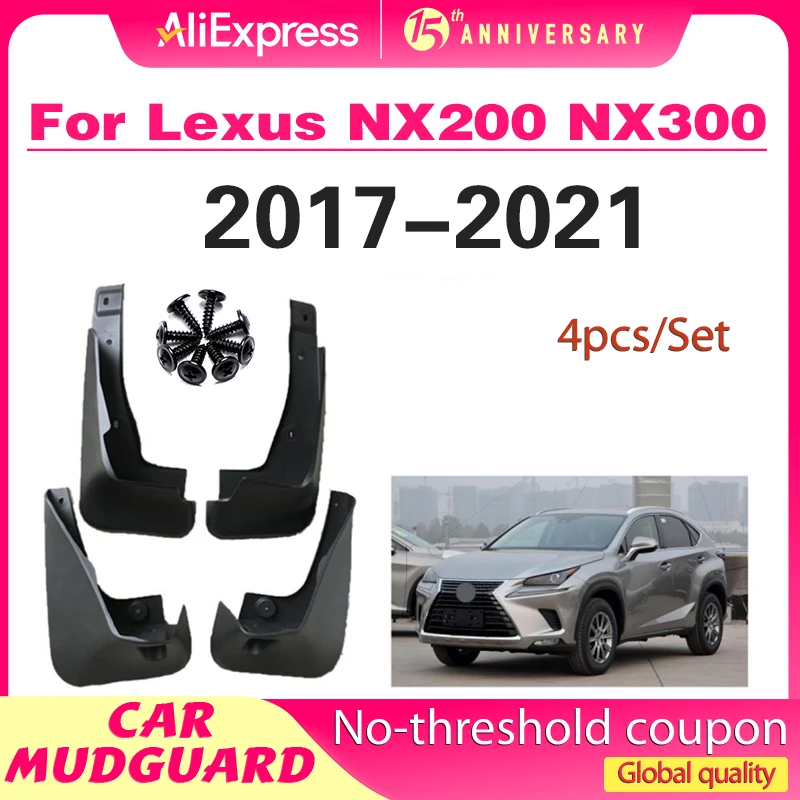 

Car Fender Mud Flaps For Lexus NX200 NX300 NX300H 2017-2021 Splash Guards MudFlaps Front Rear Mudguards Auto Accessories