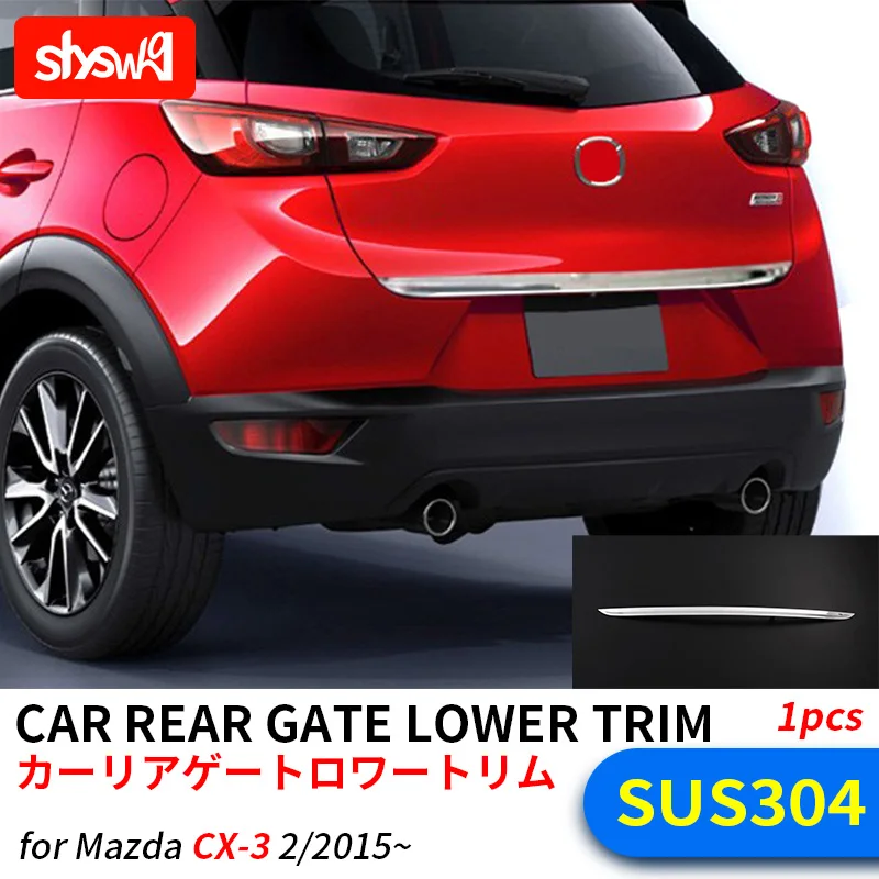 

Car Styling Rear Gate Lower Trim For MAZDA CX-3 Stainless Steel Shiny Silver Decorative Cover High Quality Garnish Accessories