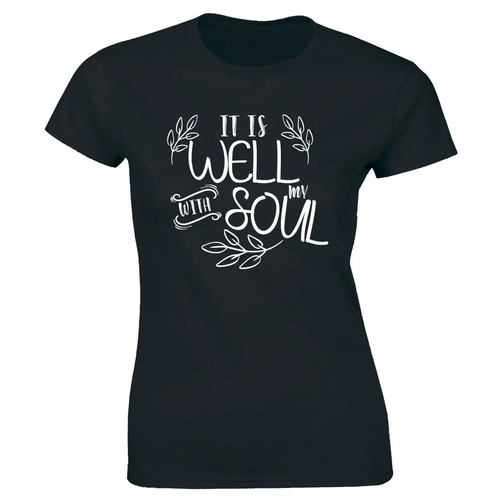 It Is Well With My Soul Black T-Shirt for Women Christian Faith Tee