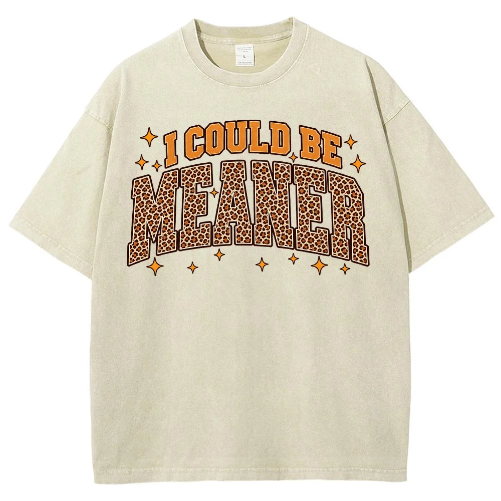 Women I Could Be Meaner Leopard Print Short Sleeve Casual Graphic T Shirt Tee