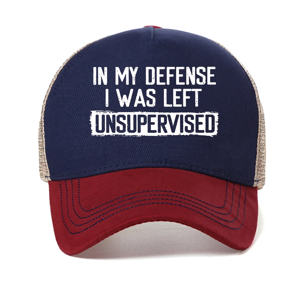 

Men's Funny Shirt in My Defense I Was Left Unsupervised cap Humor Birthday Mans baseball caps outdoor casual mesh sun hats
