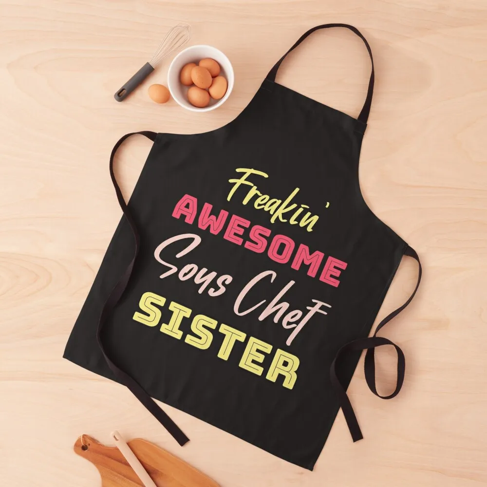 

Freakin' Awesome Sous Chef Sister Apron Kitchen Supplies home women nail tech supplies kindergarten teacher Apron