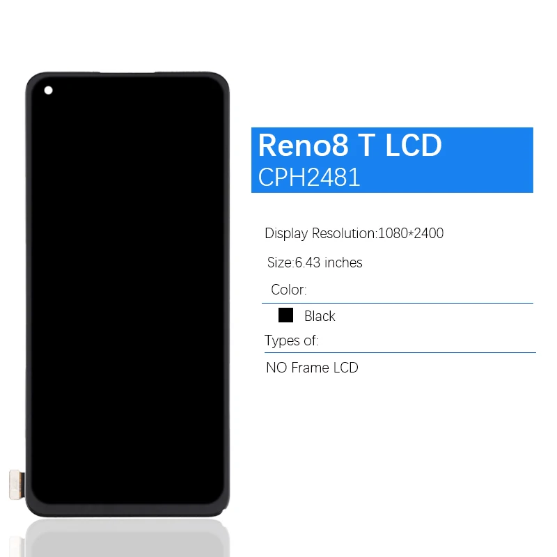 6.43 Inch Original Amoled / TFT For Oppo Reno8 T 4G CPH2481 LCD Display Touch Screen Digitizer Panel Assembly Replacement