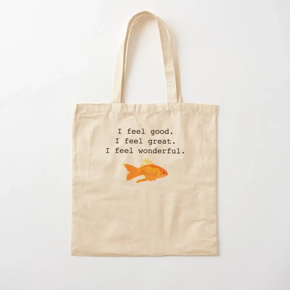 

Gill - What about Bob I feel good I feel great I feel wonderful Tote Bag bags woman 2025 the tote bag Tote Bag