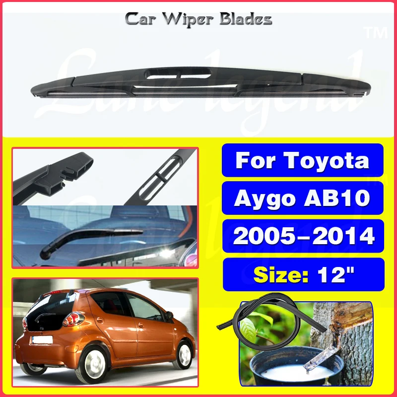 

12" Rear Wiper Blades For Toyota Aygo AB10 2005-2014 2013 2012 2011 2010 2009 Rear Windscreen Windshield Wipers Car Accessories