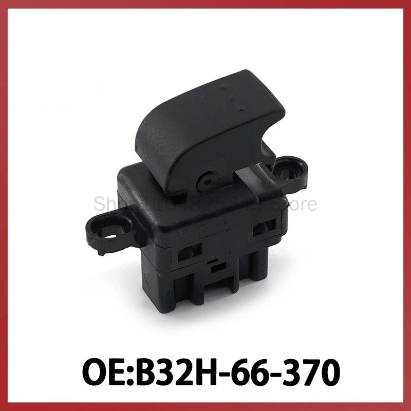 

B32H-66-370 is suitable for Mazda 3 car glass regulator switch power window adjustment single switch