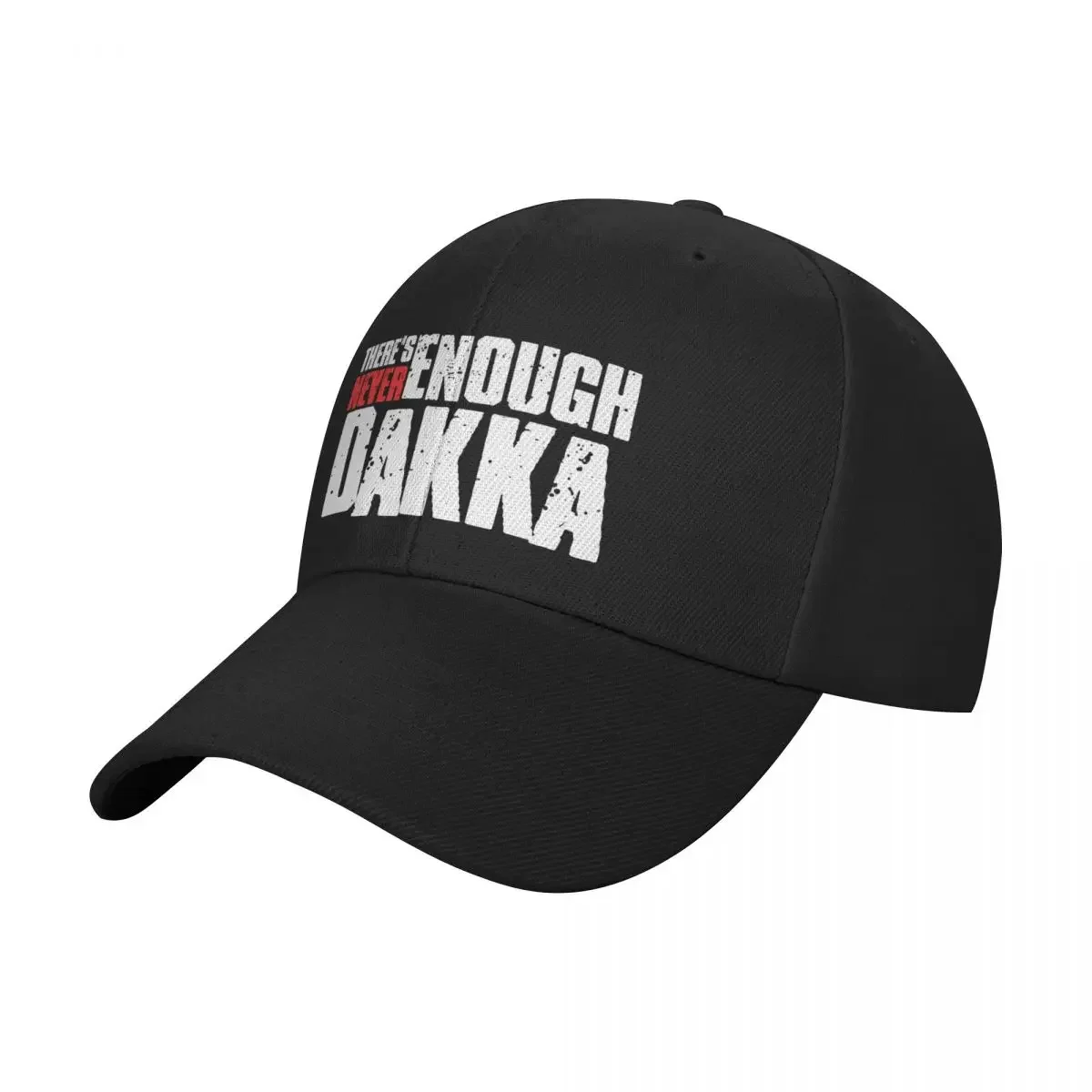 There's Never Enough Dakka - 40k Ork Baseball Cap cute Hat Luxury Brand Luxury Brand Boy Child Women's