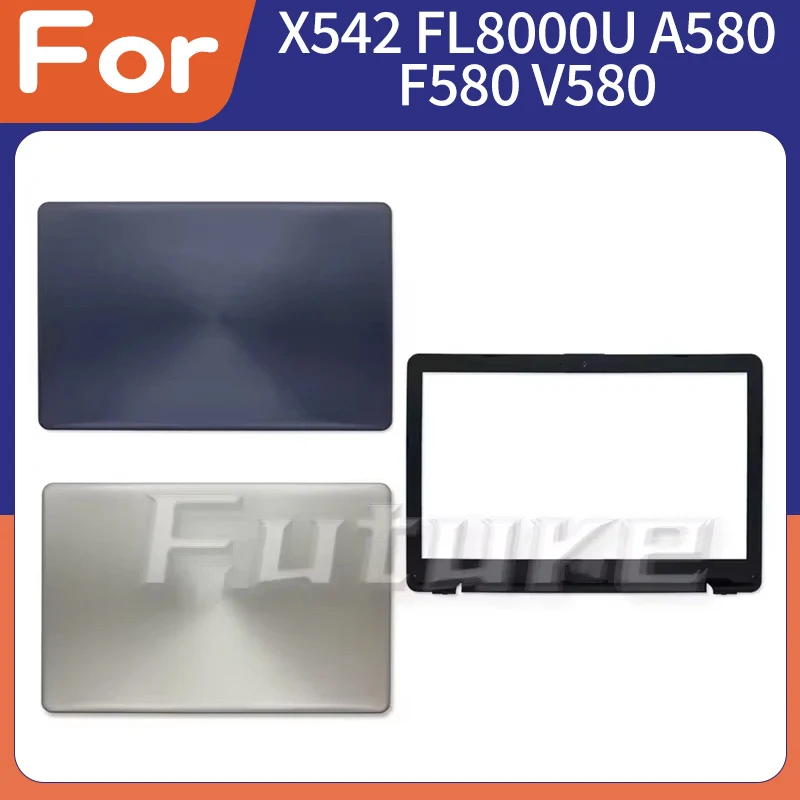 

Аксессуары для ноутбука X542 X542U X542UR X542BA R542UA A580 F580 FL8000, задняя крышка ЖК-дисплея/рамка, сменный корпус, чехол