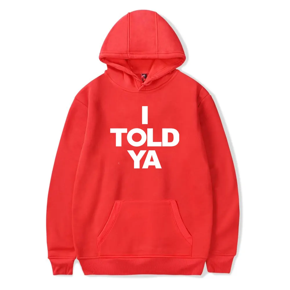 

Challengers merch I Told Ya Zendayawear Hoodies movie series Pocket Sweatshirt fans Pullover