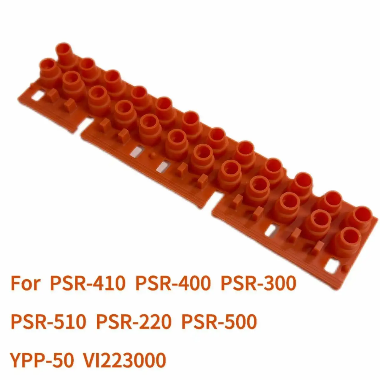 For Yamaha PSR-410 PSR-400 PSR-300 PSR-510 PSR-220 PSR-500 YPP-50 VI223000 Conductive Rubber