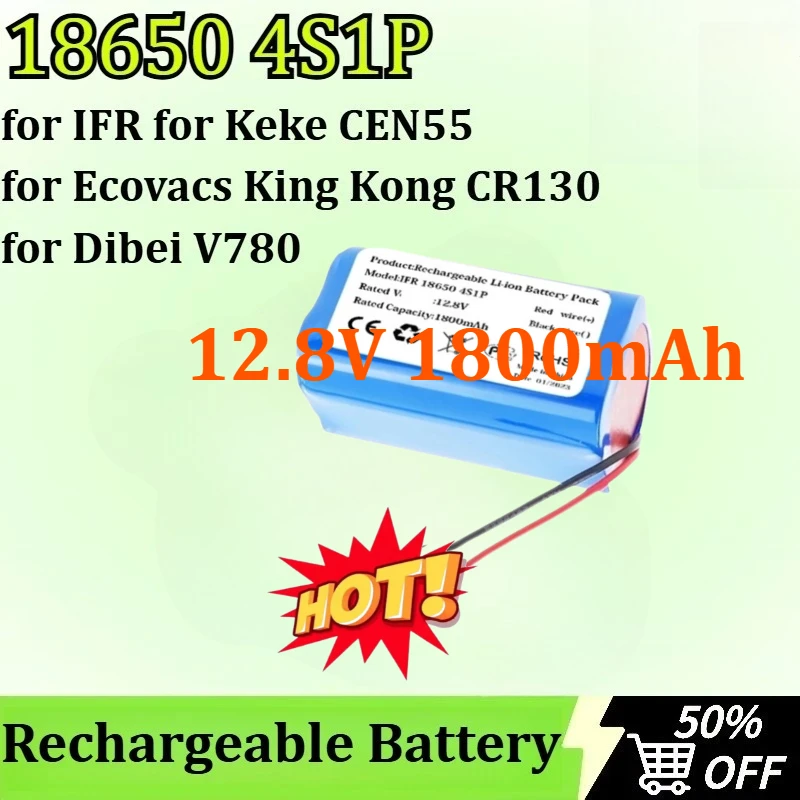 

12.8V 1800mAh 18650 4S1P Replacement Battery for Lefant M201 M201 for IFR for Ecovacs King Kong CR130 for Dibei V780 Keke CEN55