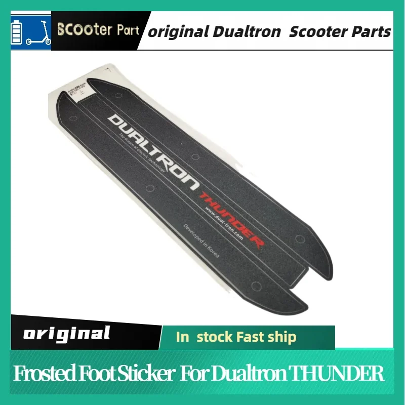 

Original Dualtron Kickscooter Parts Frosted Foot Sticker for Dualtron THUNDER Electric Scooter Foot Pad Accessories