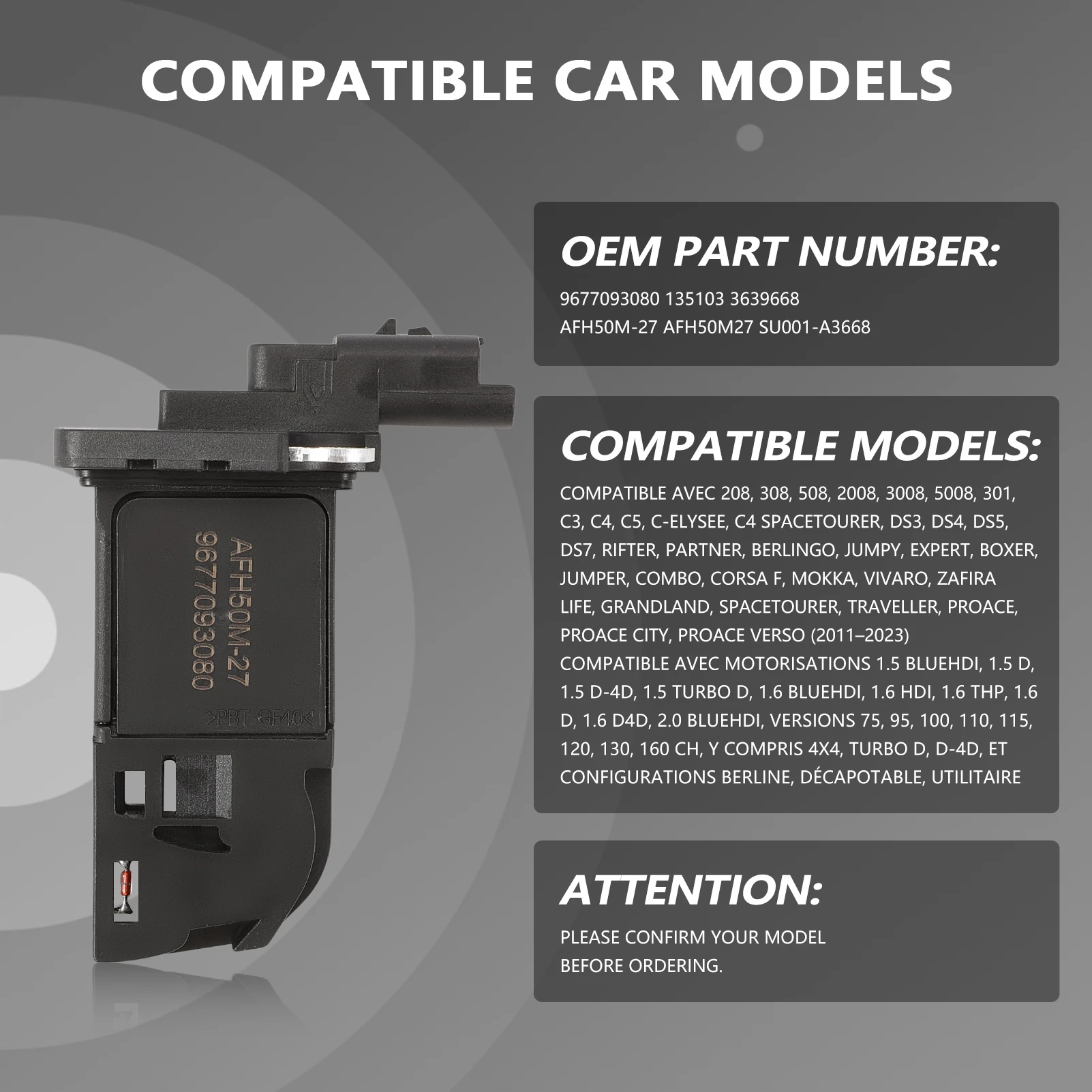 

Massive Air Flow Sensor (MAF) 4-pin For 208 308 508 2008 3008 5008 / C3 C4 C5 / DS3 DS4 9677093080, AFH50M-27, 1.5 BlueHDi