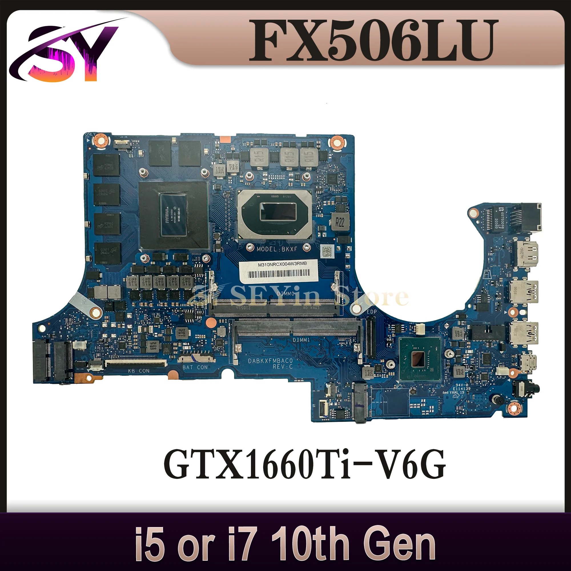 Mainboard For ASUS FX506LH TUF506L MW506L FX506LHB FX506LU FX506LI FX706LH FX706LI MW706L TUF706L Laptop Motherboard i5 i7