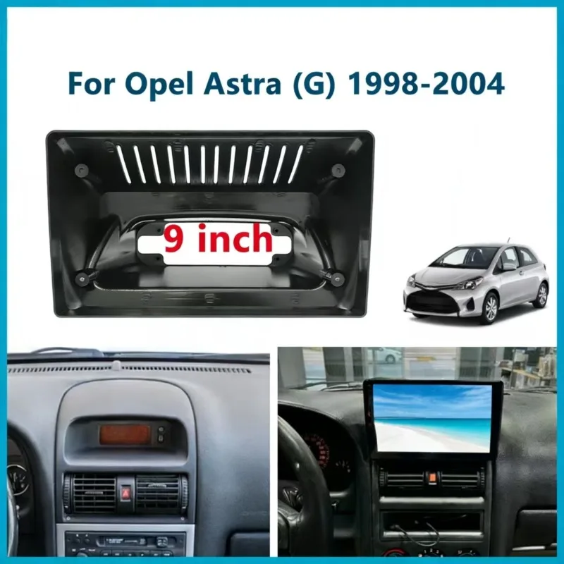 

9-дюймовая рамка-адаптер для автомагнитолы Android, установочный комплект для Opel Astra (G) 1998-2004