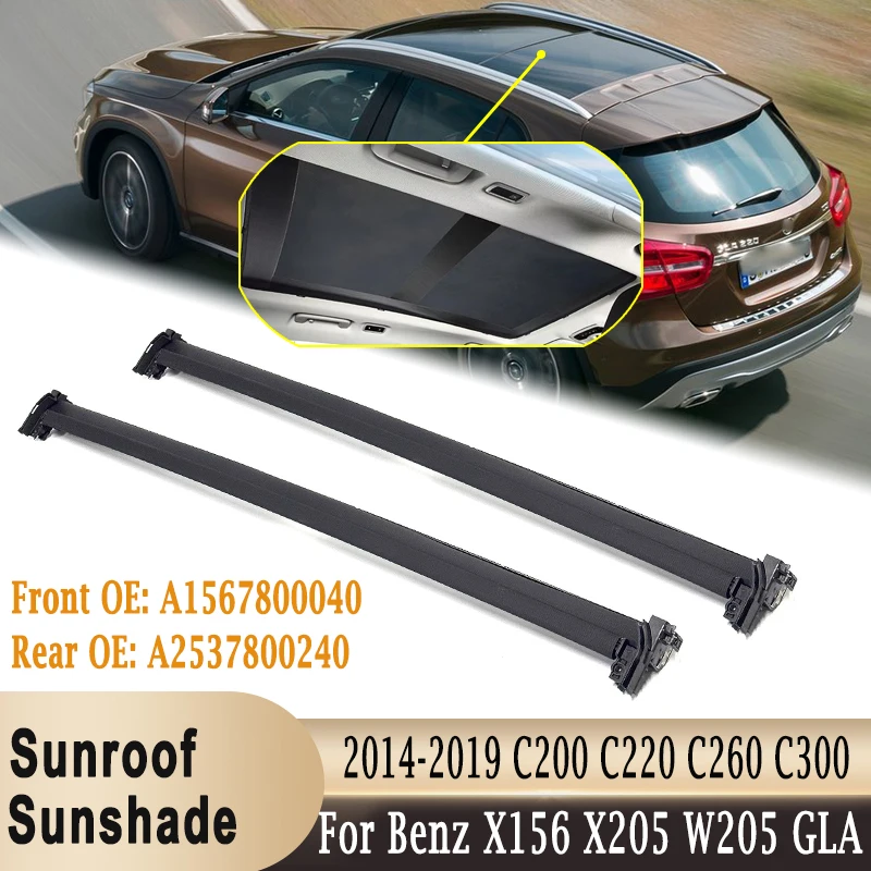 

A1567800040 A2537800240 Sunroof Sunshade Curtain Blind Roller for Mercedes-Benz X156 X205 W205 GLA C200 C220 C260 C300 2014-2019