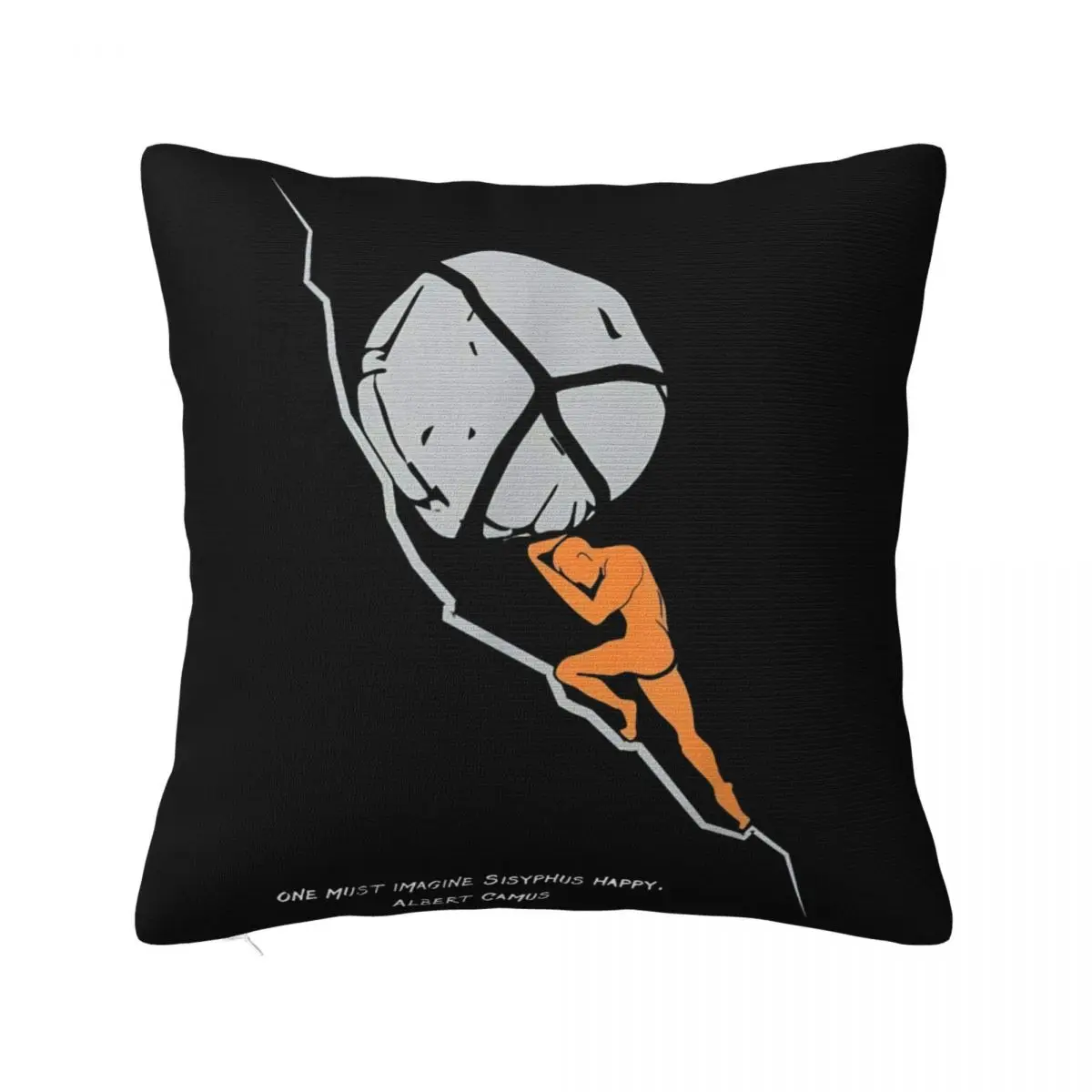 One Must Imagine Sisyphus Happy Albert Camus Hot Sell Cartoon Woman Leisure Present Fresh Design Womens Pillow Case