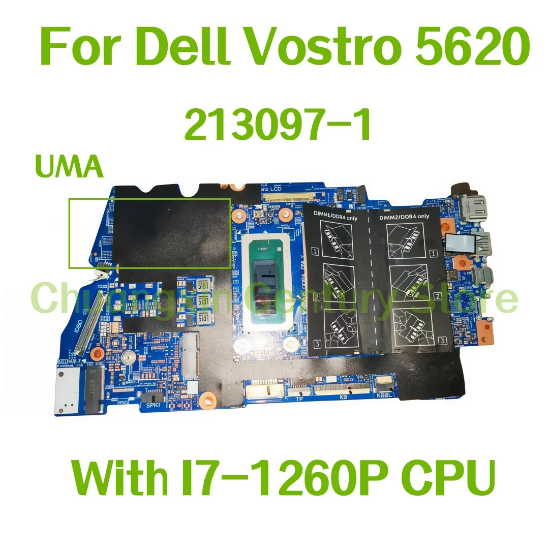 

213097-1 motherboard suitable for Dell Vostro 5620 laptop motherboard With I7-1260P CPU UMA 100% tested passed normal