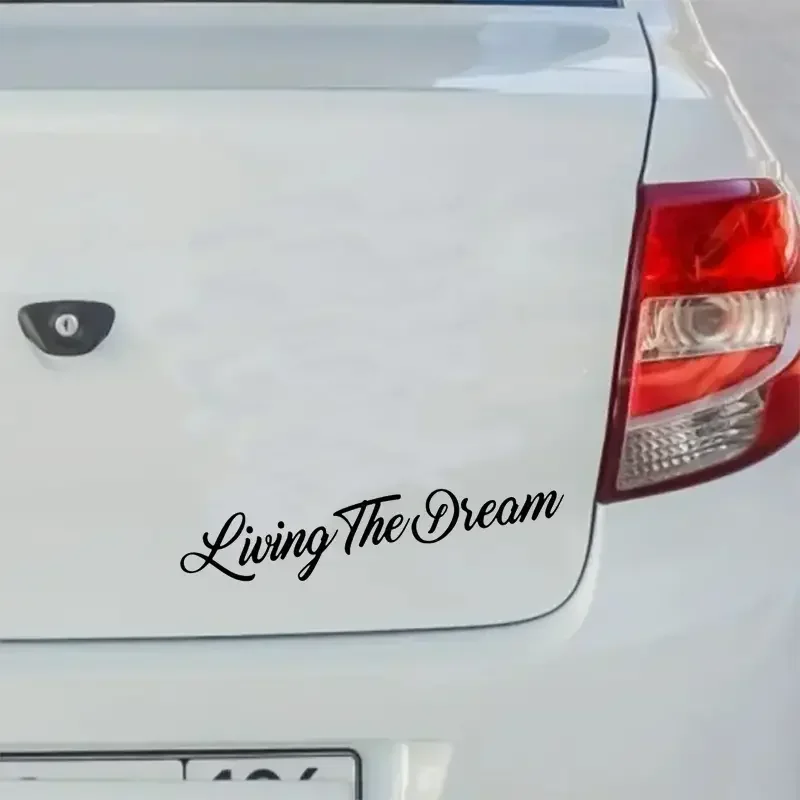 LIVING THE DREAM Funny Letter Car Stickers For Laptop Water Bottle Motorcycle Vehicle Paint Window Toolbox Guitar Scooter Decals