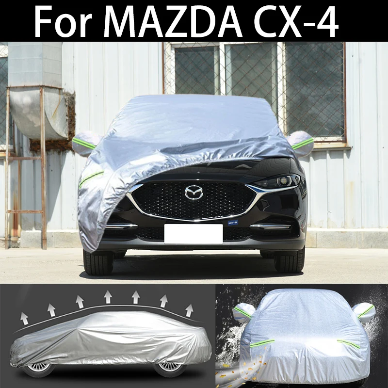 

For MAZDA CX-4 car Cover Dustproof Outdoor Indoor UV Snow Resistant Sun rain Protection waterproof hail cover for car