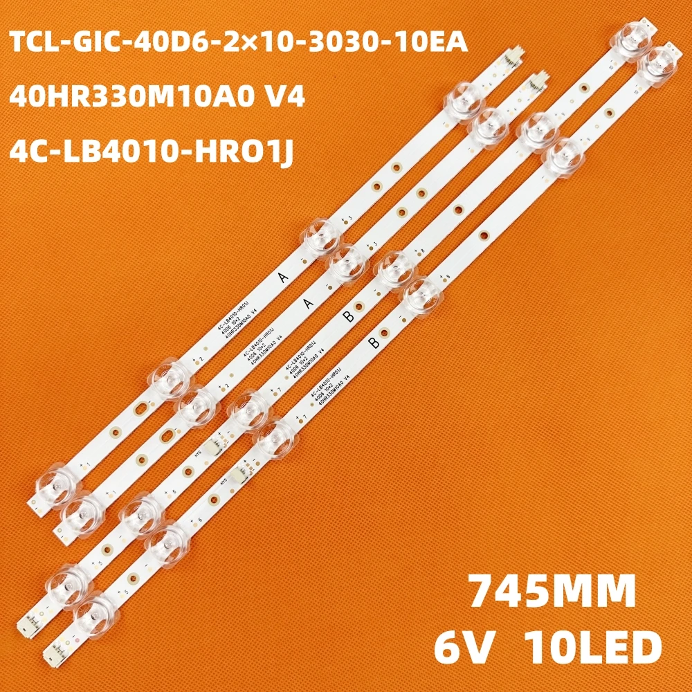 

LED backlight Strip for 40"TV TCL 40S6500 40D3000 40S6500FS 40D6 10X2 40HR330M10A0 V4 4C-LB4010-HR01J HR02J 40F6F 40L2F 40D610X2