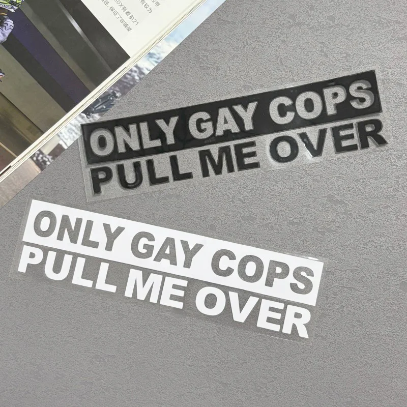 

Светоотражающая наклейка JDM OHLY GAY COPS, водостойкая декоративная пленка с царапинами, пленка PULL ME OVER, универсальные индивидуальные детали, наклейка MOSTERV4