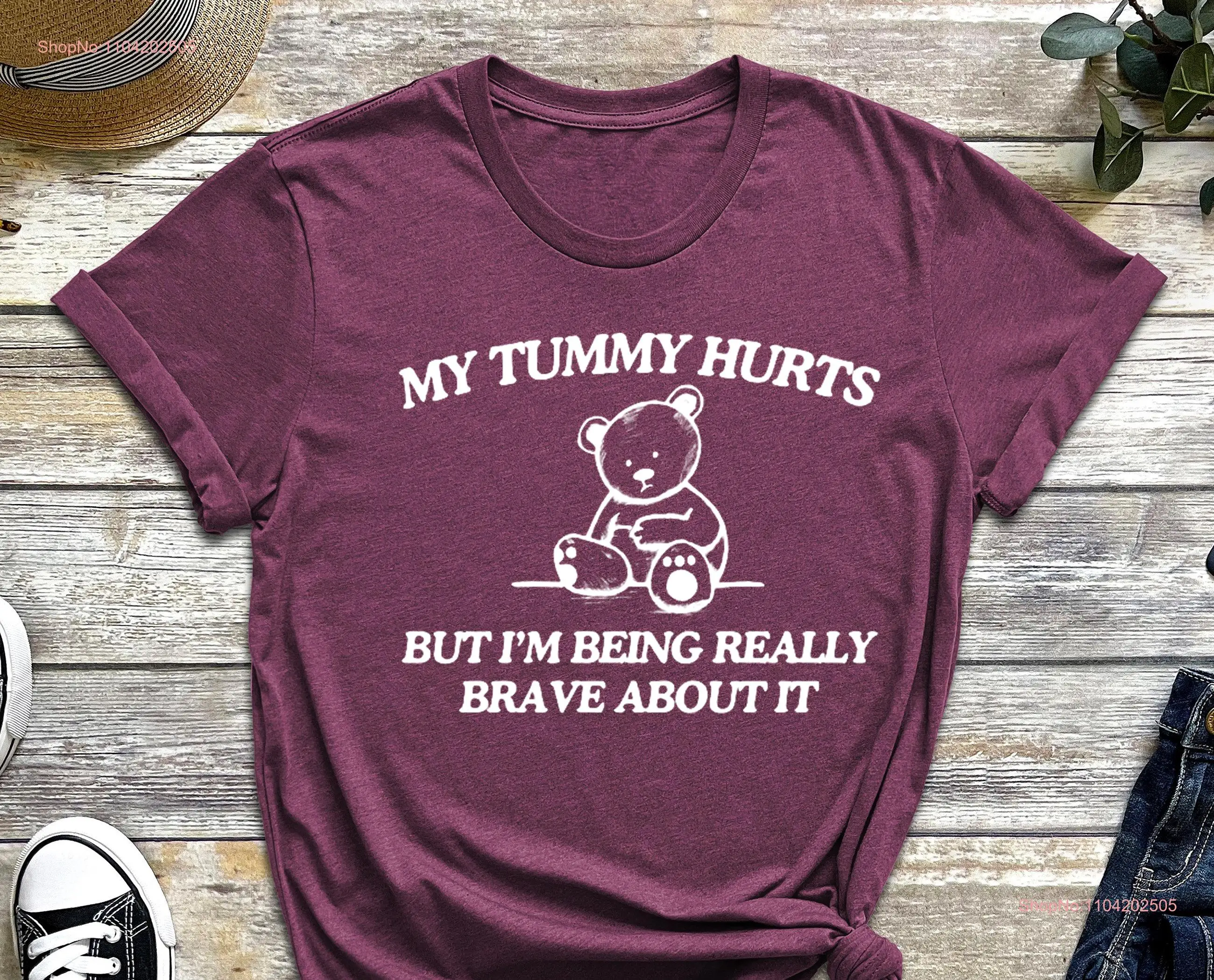 Cute Toddler T Shirt For Baby Tummy Hurt Teddy Bear My Hurts Brave Toddlers long or short sleeves