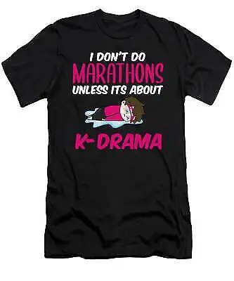

K-Drama Marathons T-Shirt