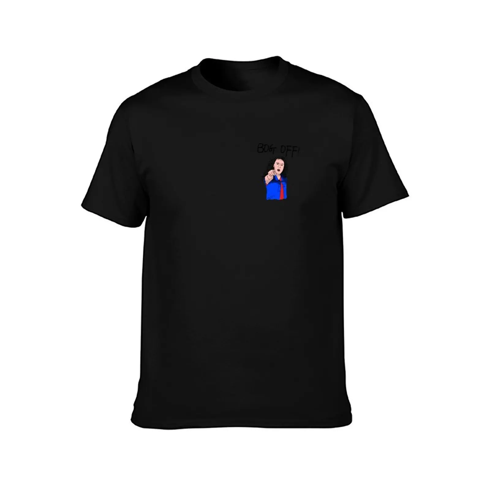 Tracy Beaker Bog Off T-Shirt Casual Soft Cotton Short Sleeve Tee T-Shirt