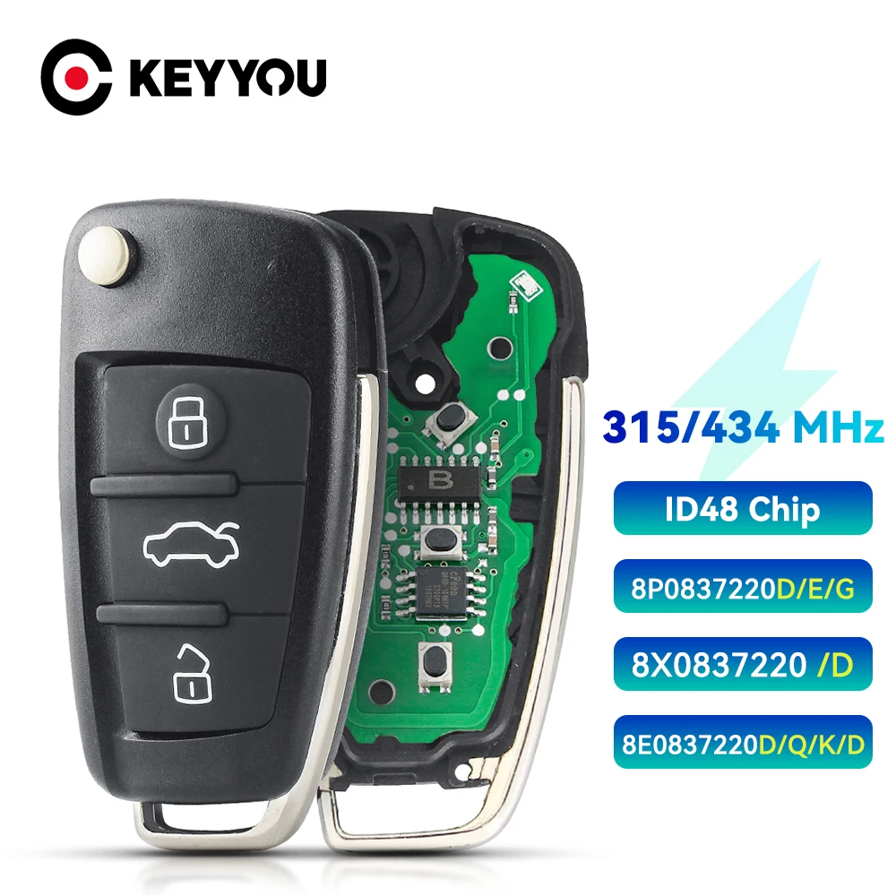 

KEYYOU Car Remote Key For Audi A3 S3 TT A4 S4 2005-2013 Years Part Number 8P0837220D 315 / 434Mhz 48 Chip Auto Smart Control Key