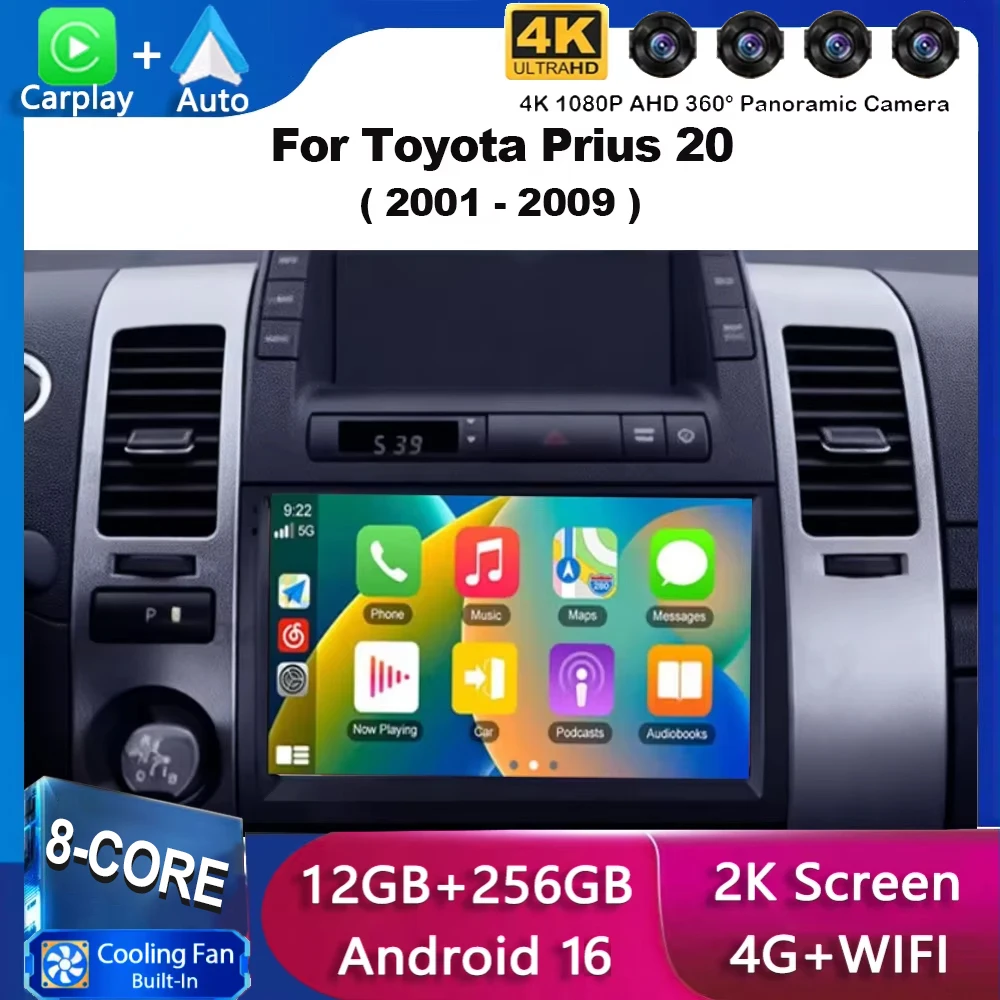 Android 16 Carplay For Toyota Prius 20 2001 - 2009 Car RadioNavigation Multimedia Player Stereo WiFi+4G video BT DVD 2 DIN DSP
