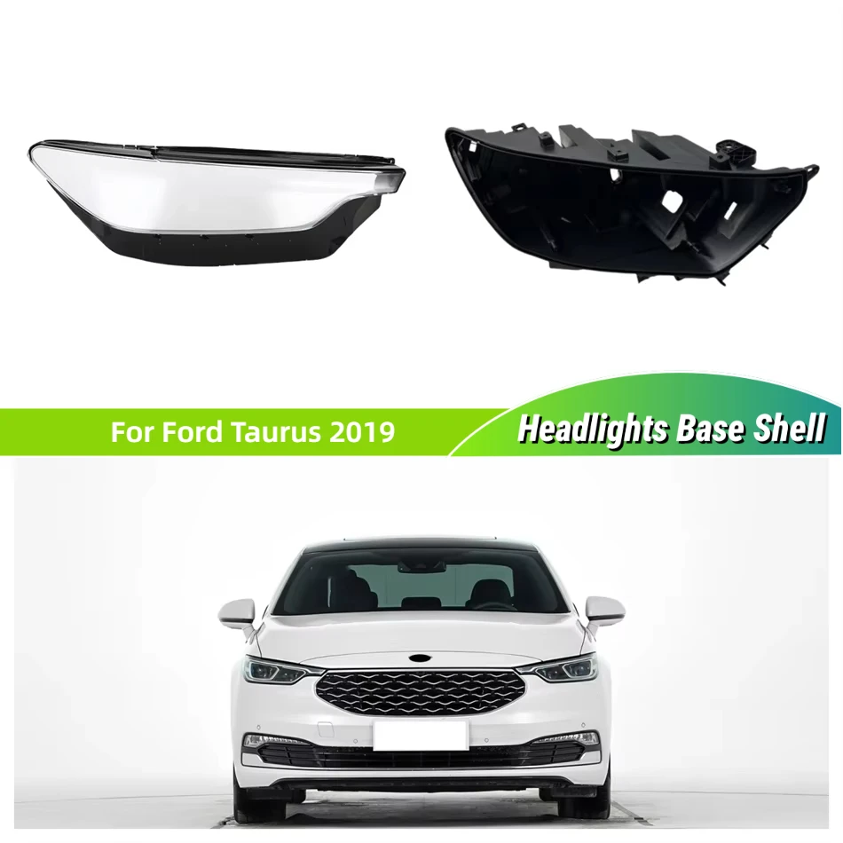 

For Ford Taurus 2019 automotive parts and accessories Car Base Head Lamp Shell Headlight House Dust Cover For Headlights