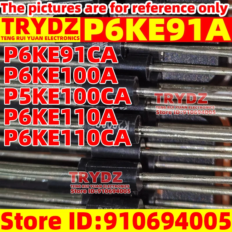 200PCS New P6KE91A P6KE91CA P6KE100A  P5KE100CA P6KE110A P6KE110CA DO-15  Transient Suppression Protection Diode