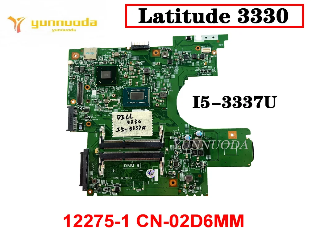 Original For Dell Latitude 3330 Laptop  Motherboard 12275-1 CN-02D6MM I5-3337U CPU HM77 Tested Good Free Shipping